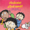 GUACALA! QUE SONO?