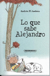 LO QUE SABE ALEJANDRO