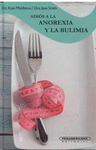 ADI�S A LA ANOREXIA Y BULIMIA