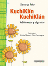 KUCHIKLIN KUCHIKLAN ADIVINANZAS Y ALGO MAS