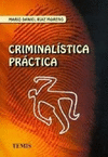 CRIMINALISTICA PRACTICA