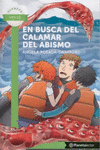 EN BUSCA DEL CALAMAR DEL ABISMO - PLANETA LECTOR