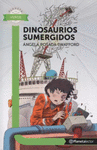 DINOSAURIOS SUMERGIDOS - PLANETA LECTOR