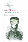 LA RUIDOSA MARCHA DE LOS MUDOS