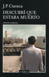 DESCUBRI QUE ESTABA MUERTO