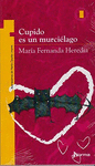 CUPIDO ES UN MURCIELAGO