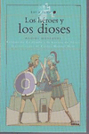 LOS HEROES Y LOS DIOSES