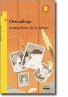 ORO SALVAJE