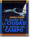 EL RATON DE LA CIUDAD Y EL RATON DEL CAMPO