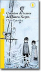 CUENTOS DE TERROR DEL BARCO NEGRO