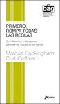 PRIMERO ROMPA TODAS LAS REGLAS (BOLSILLO)