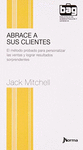ABRACE A SUS CLIENTES (BOLSILLO)