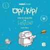 OPI Y KIPI TOMA TUS PROBLEMAS SIN GRAVED