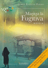 MARITZA LA FUGITIVA