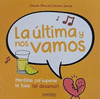LA ULTIMA Y NOS VAMOS - MENTIRAS PA�SUPERAR LA TUSA (EL DESAMOR)