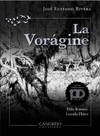 LA VORAGINE ED. CONMEMORATIVA 100 A�OS