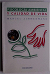 PSICOLOGIA AMBIENTAL Y CALIDAD DE VIDA
