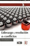 LIDERAZGO Y RESOLUCION DE CONFLICTOS