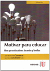 MOTIVAR PARA EDUCAR.