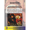 REGIMEN ECONOMICO DEL MATRIMONIO DE LA SOCIEDAD CONYUGAL