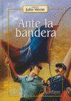 ANTE LA BANDERA