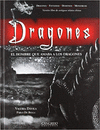 DRAGONES - EL HOMBRE QUE AMABA A LOS DRAGONES