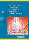GASES SANGUINEOS FISIOLOGIA DE LA RESPIRACION E INSUFICIENCIA RESPIRATORIA AGUDA 8AED