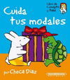 CUIDA TUS MODALES LIBRO DE CONEJITO Y BEBE