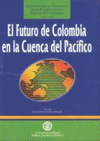 FUTURO DE COLOMBIA EN LA CUENCUA DEL PACIFICO