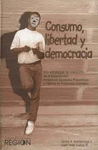 CONSUMO, LIBERTAD Y DEMOCRACIA