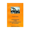 CONFERENCIAS SOBRE HISTORIA ECONOMICA DE COLOMBIA