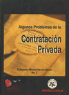 ALGUNOS PROBLEMAS DE LA CONTRATACION PRIVADA