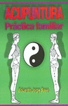 ACUPUNTURA PRACTICA FAMILIAR