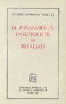 PENSAMIENTO INSURGENTE DE MORELOS EL
