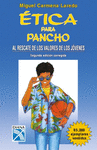 ETICA PARA PANCHO