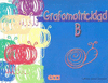 GRAFOMOTRICIDAD B