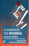 CAMINOS DE UTOPIA