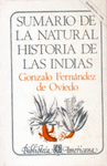 SUMARIO DE LA NATURAL HISTORIA DE LAS INDIAS