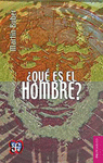�QUE ES EL HOMBRE?