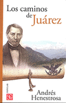 LOS CAMINOS DE JUAREZ