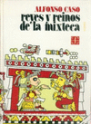 REYES Y REINOS DE LA MIXTECA, I