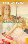 LOS HIJOS DE YOCASTA : LA HUELLA DE LA MADRE