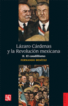 LAZARO CARDENAS Y LA REVOLUCION MEXICANA, II EL CAUDILLISMO