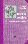 CREACION Y DESTINO, II LA REALIDAD DEL SUE�O