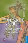ESTADO, GOBIERNO Y SOCIEDAD : POR UNA TEORIA GENERAL DE LA POLITICA