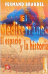 EL MEDITERRANEO EL ESPACIO Y LA HISTORIA
