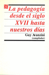LA PEDAGOGIA DESDE EL SIGLO XVII HASTA NUESTROS DIAS