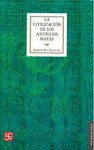 LA CIVILIZACION DE LOS ANTIGUOS MAYAS