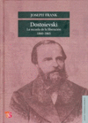 DOSTOIEVSKI : LA SECUELA DE LA LIBERACION, 1860-1865
