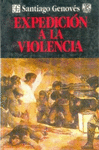 EXPEDICION A LA VIOLENCIA